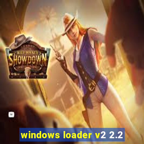 windows loader v2 2.2